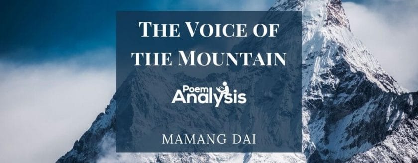 The Voice of the Mountain by Mamang Dai