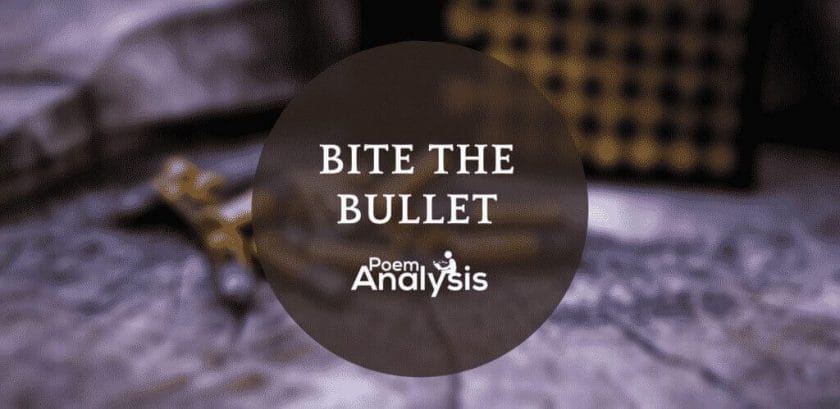 Bite the bullet idiom
