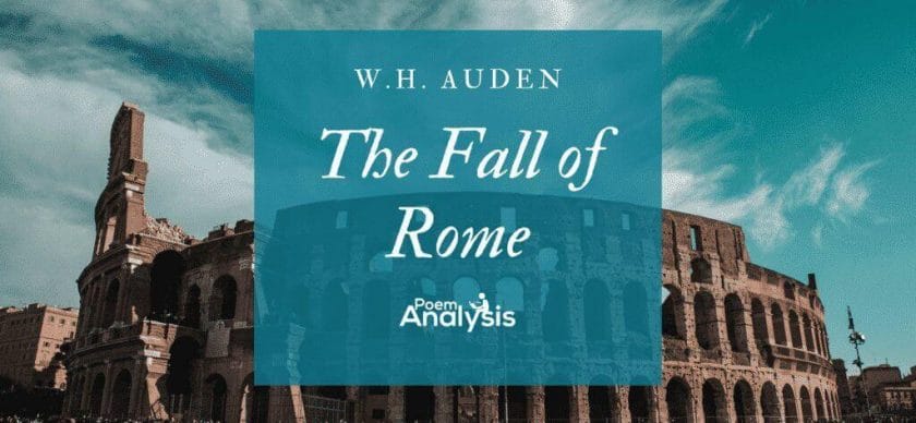The Fall of Rome W. H. Auden