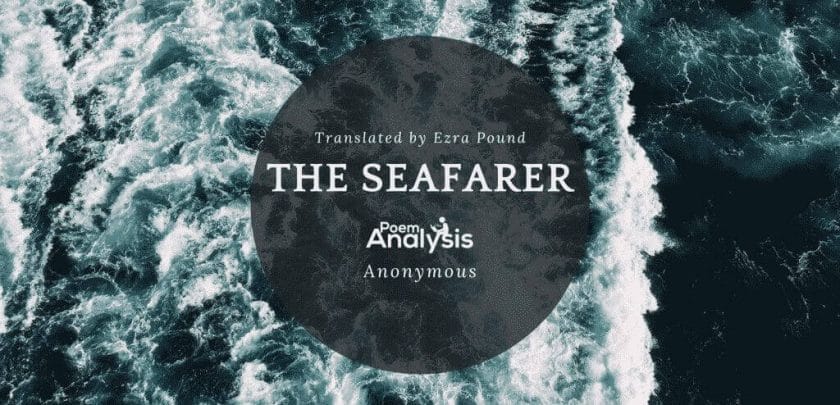 The Seafarer, Translated by Ezra Pound