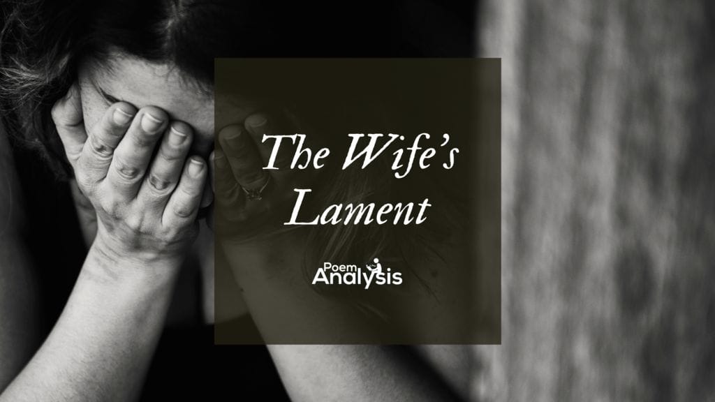 the wifes lament summary