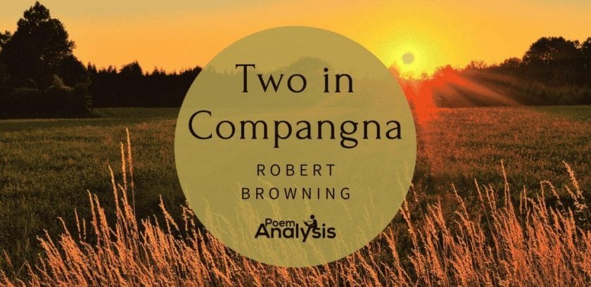 Two in the Campagna by Robert Browning
