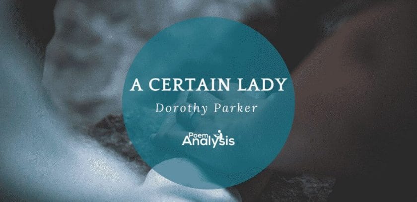 A Certain Lady by Dorothy Parker