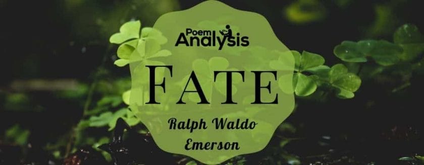 Fate by Ralph Waldo Emerson