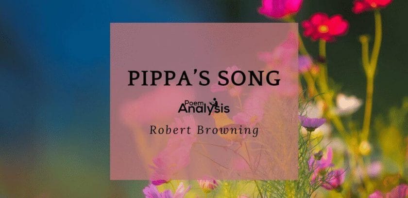 Pippa’s Song by Robert Browning