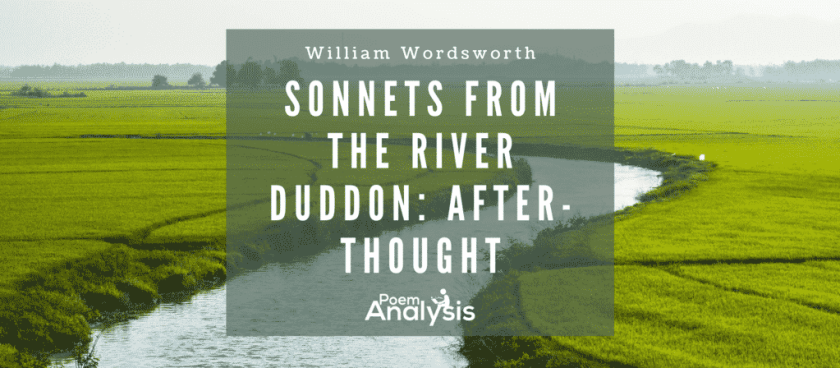 Sonnets from The River Duddon: After-Thought by William Wordsworth