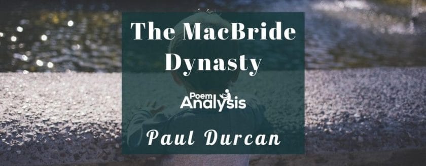 The MacBride Dynasty by Paul Durcan