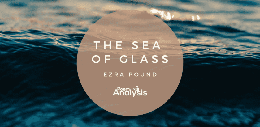 The Sea of Glass by Ezra Pound
