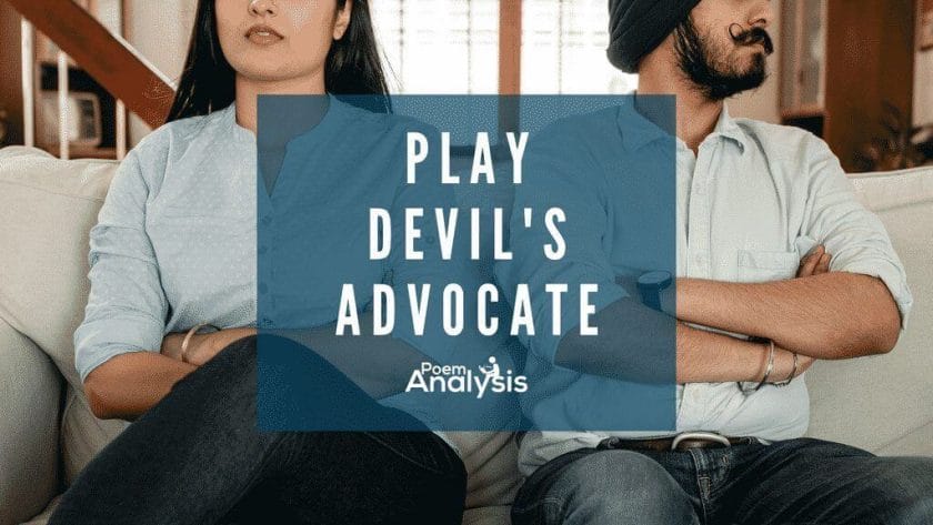 Play Devil’s Advocate definition
