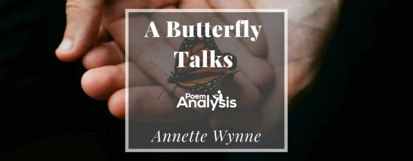 A Butterfly Talks by Annette Wynne