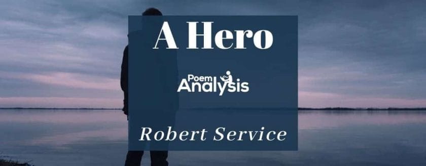A Hero by Robert Service