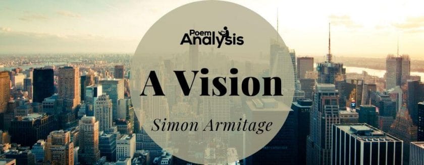 A Vision by Simon Armitage