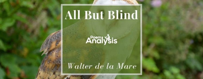 All But Blind by Walter de la Mare