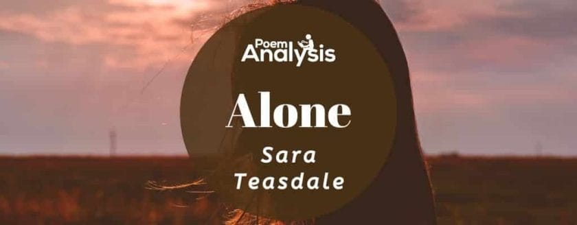Alone by Sara Teasdale