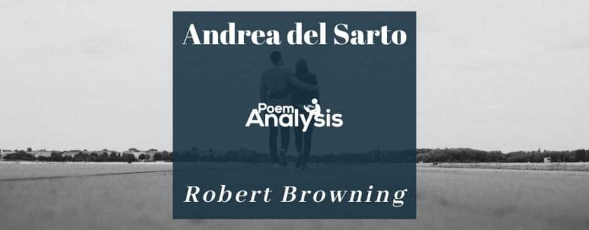 Andrea del Sarto by Robert Browning
