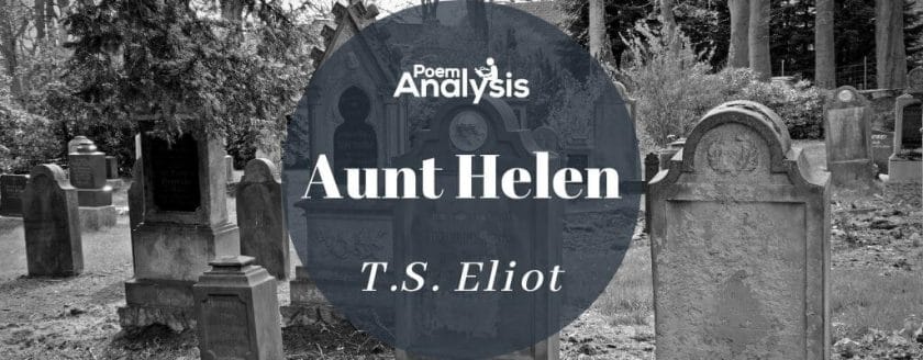 Aunt Helen by T.S. Eliot