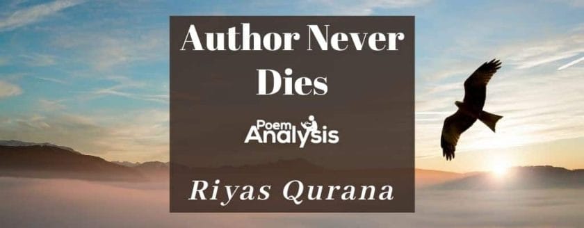 Author Never Dies by Riyas Qurana