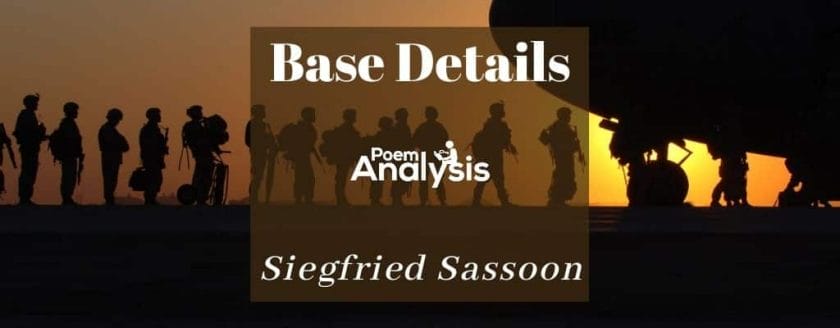 Base Details by Siegfried Sassoon