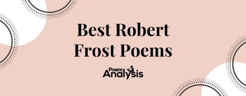 Best Robert Frost Poems
