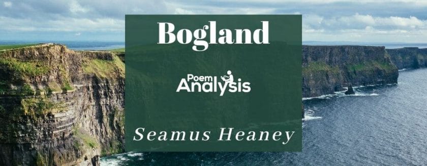 Bogland by Seamus Heaney