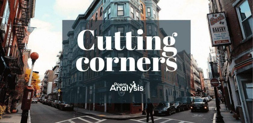 Cutting corners meaning