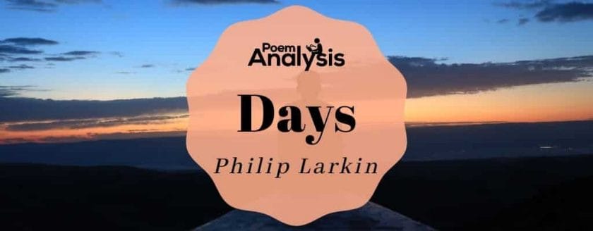 Days by Philip Larkin