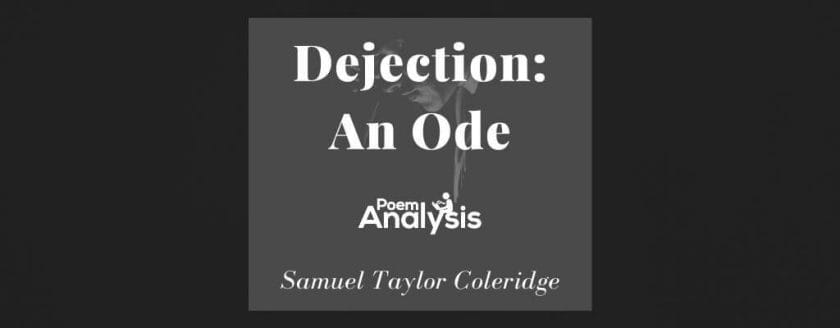 Dejection: An Ode by Samuel Taylor Coleridge