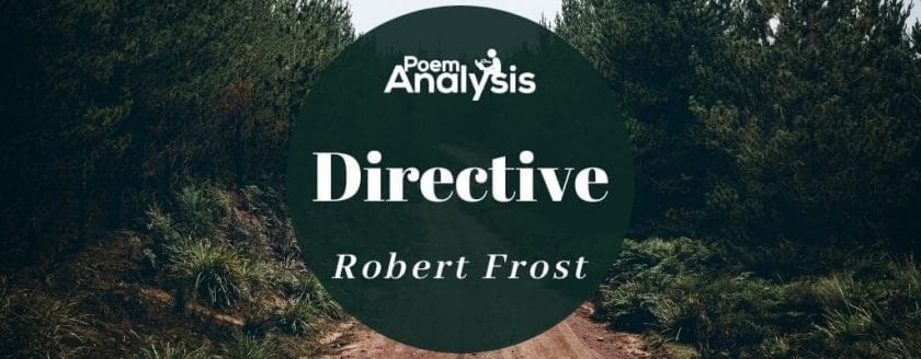 Directive by Robert Frost