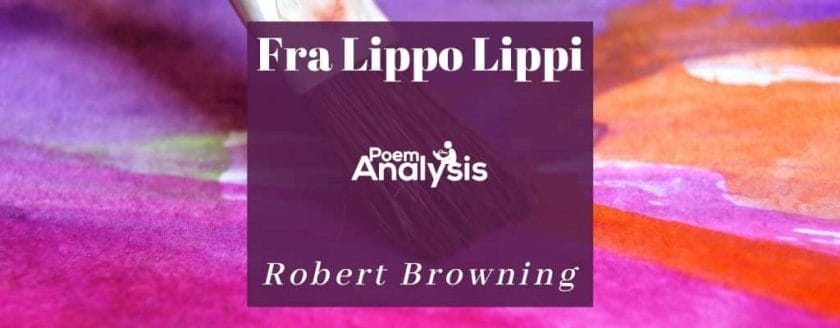 Fra Lippo Lippi by Robert Browning