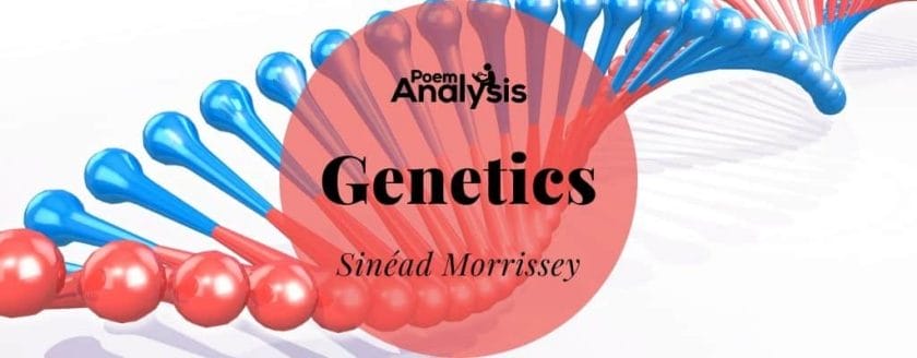 Genetics by Sinéad Morrissey