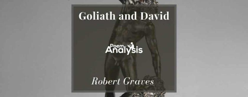 Goliath and David by Robert Graves 