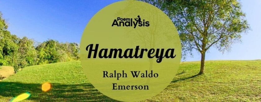 Hamatreya by Ralph Waldo Emerson