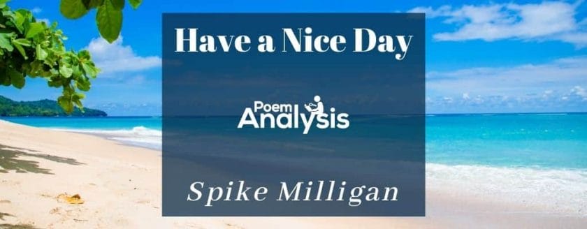 Have a Nice Day by Spike Milligan