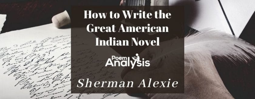 How to Write the Great American Indian Novel by Sherman Alexie
