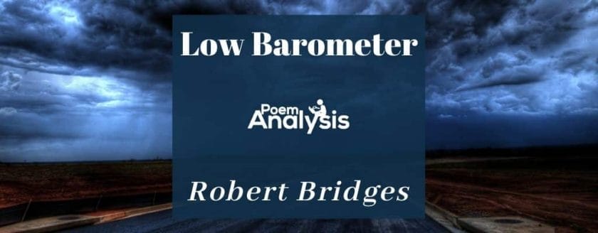 Low Barometer by Robert Bridges
