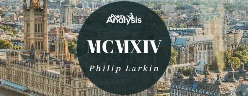 MCMXIV by Philip Larkin