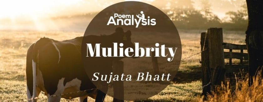 Muliebrity by Sujata Bhatt
