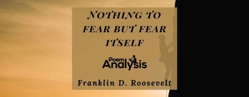 Nothing to fear but fear itself
