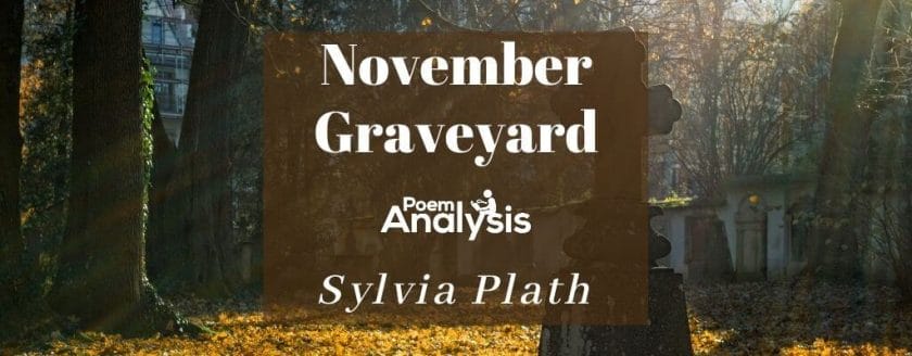 November Graveyard by Sylvia Plath