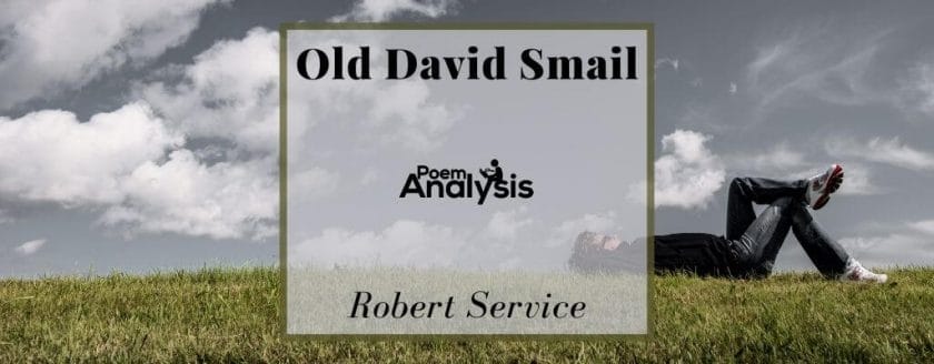 Old David Smail by Robert Service