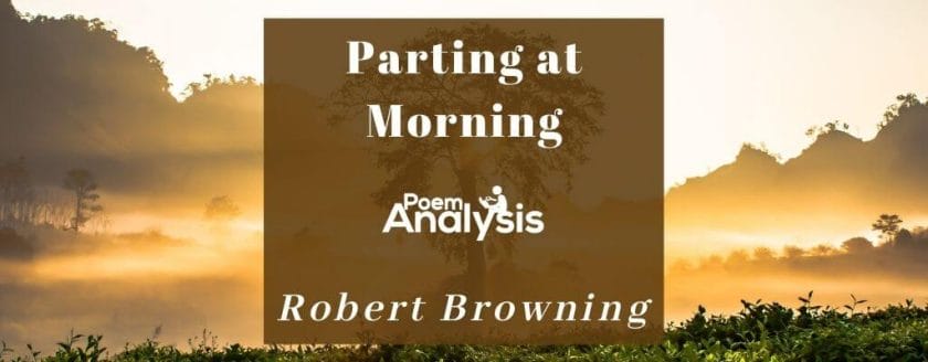 Parting at Morning by Robert Browning