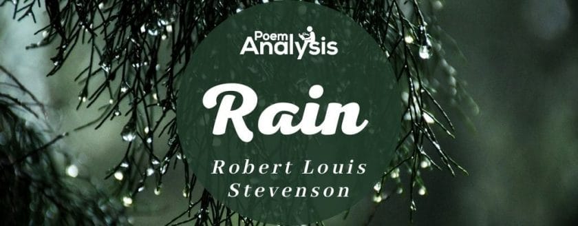 Rain by Robert Louis Stevenson