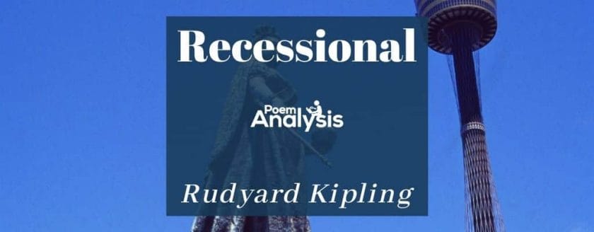 Recessional by Rudyard Kipling