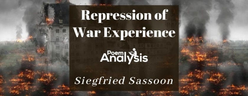 Repression of War Experience by Siegfried Sassoon