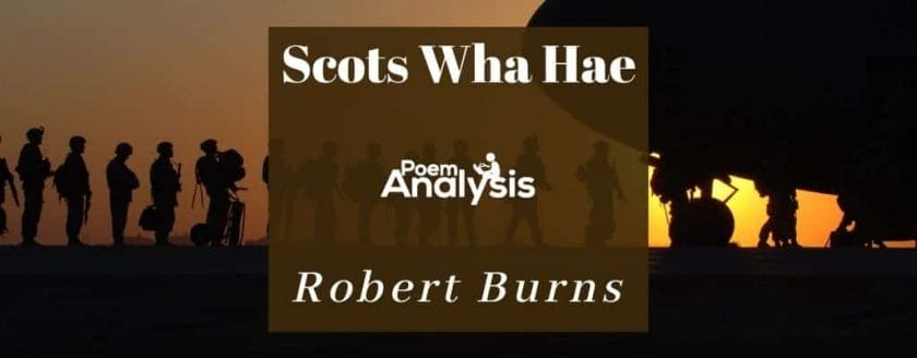 Scots Wha Hae by Robert Burns