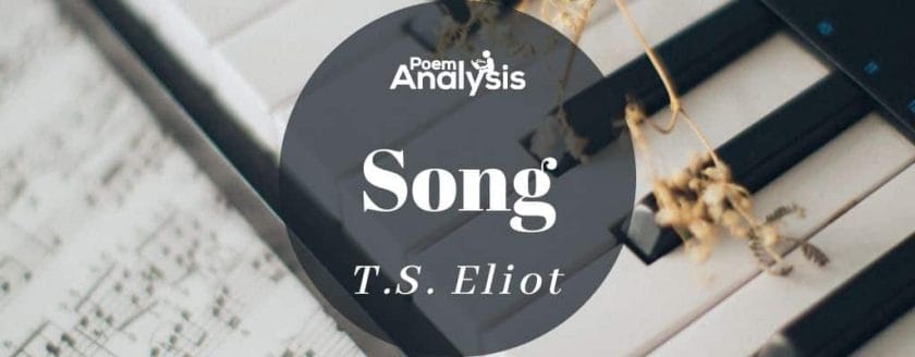 Song by T.S. Eliot