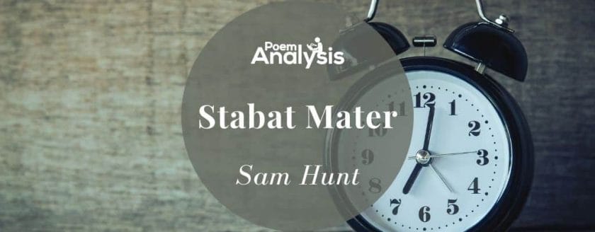 Stabat Mater by Sam Hunt