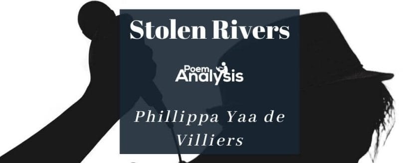 Stolen Rivers by Phillippa Yaa de Villiers