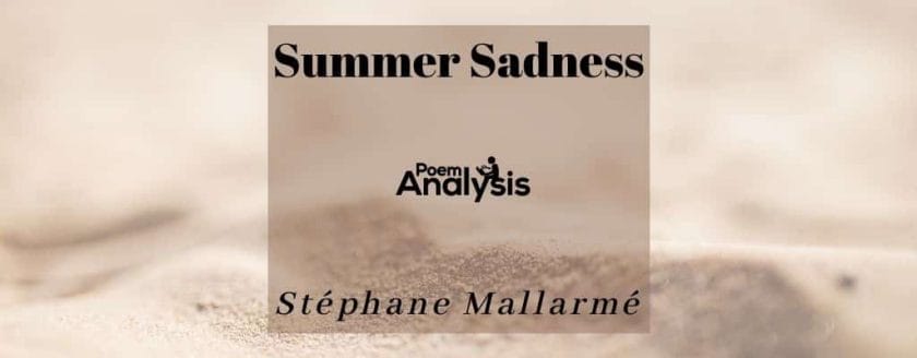 Summer Sadness by Stéphane Mallarmé
