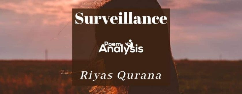 Surveillance by Riyas Qurana